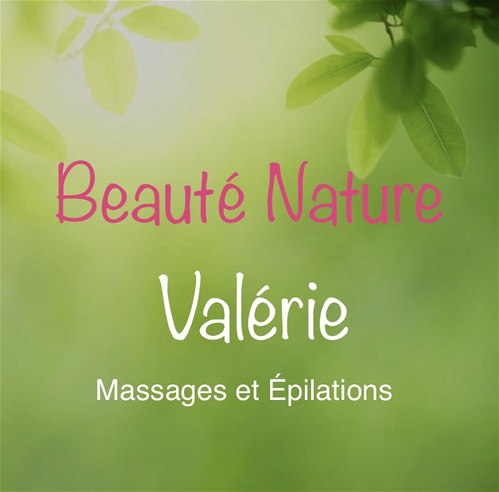 Beauté Nature Valérie Bertrand