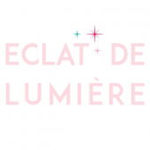 ÉCLAT DE LUMIERE