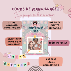 Happy makeup time! Atelier Ado groupe ( pour anniversaire)