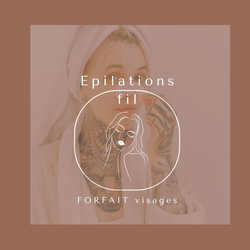 FORFAIT VISAGE  - épilation au fil