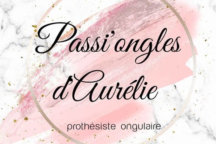 Passi'ongles d'Aurélie